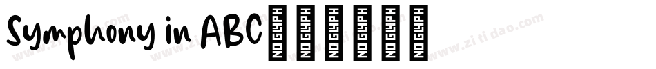 Symphony in ABC字体转换